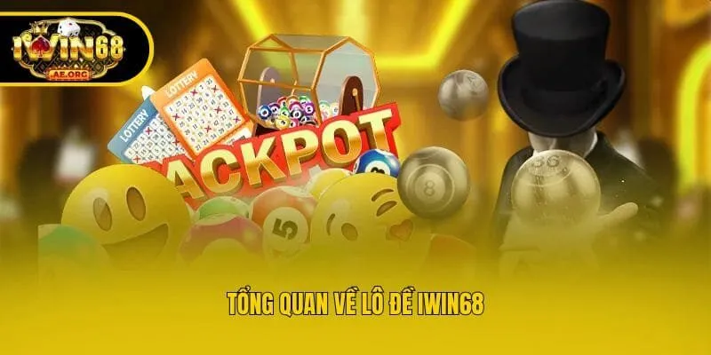 Tổng quan về lô đề IWIN68